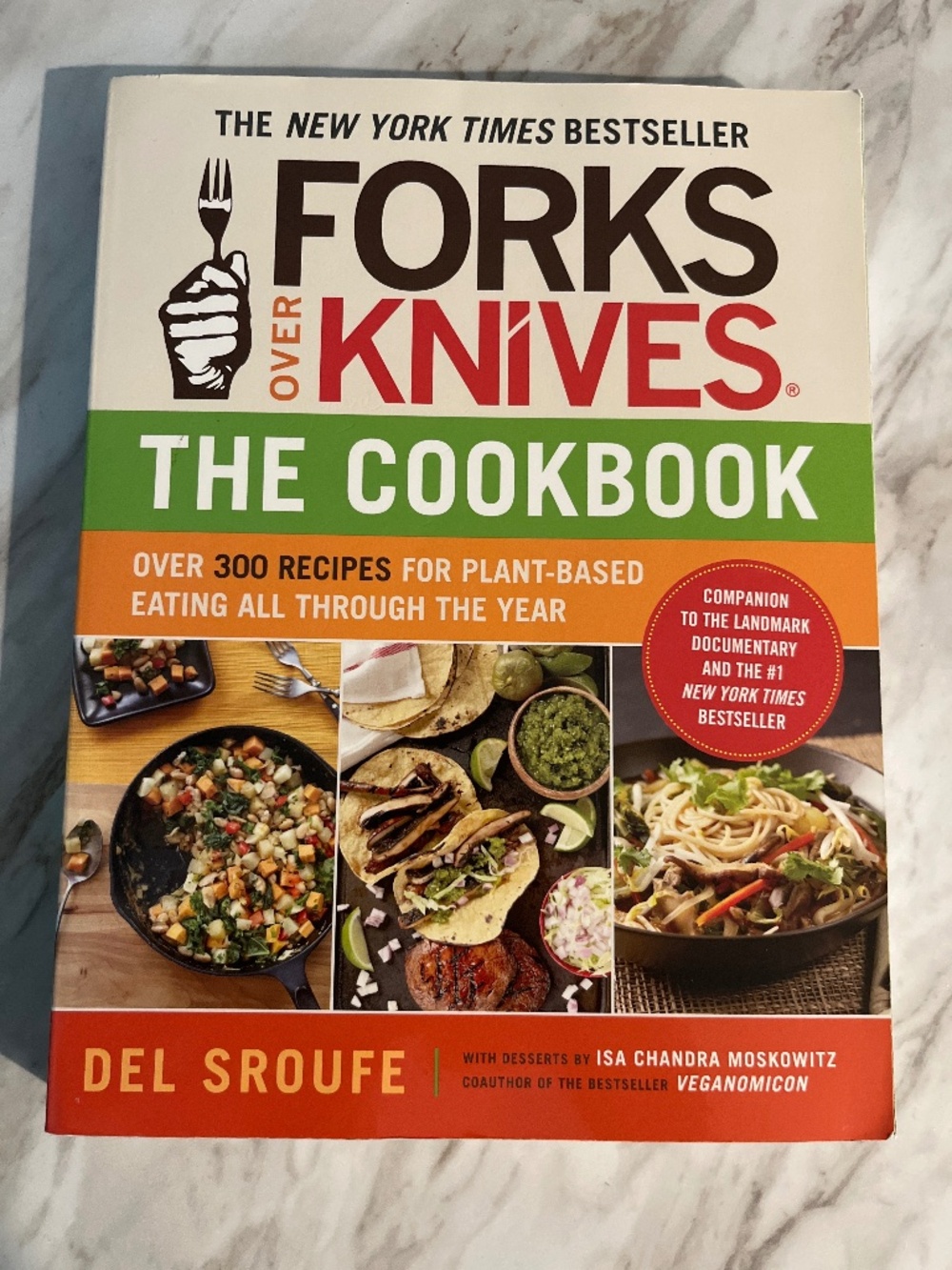 Forks Over Knives The Cookbook